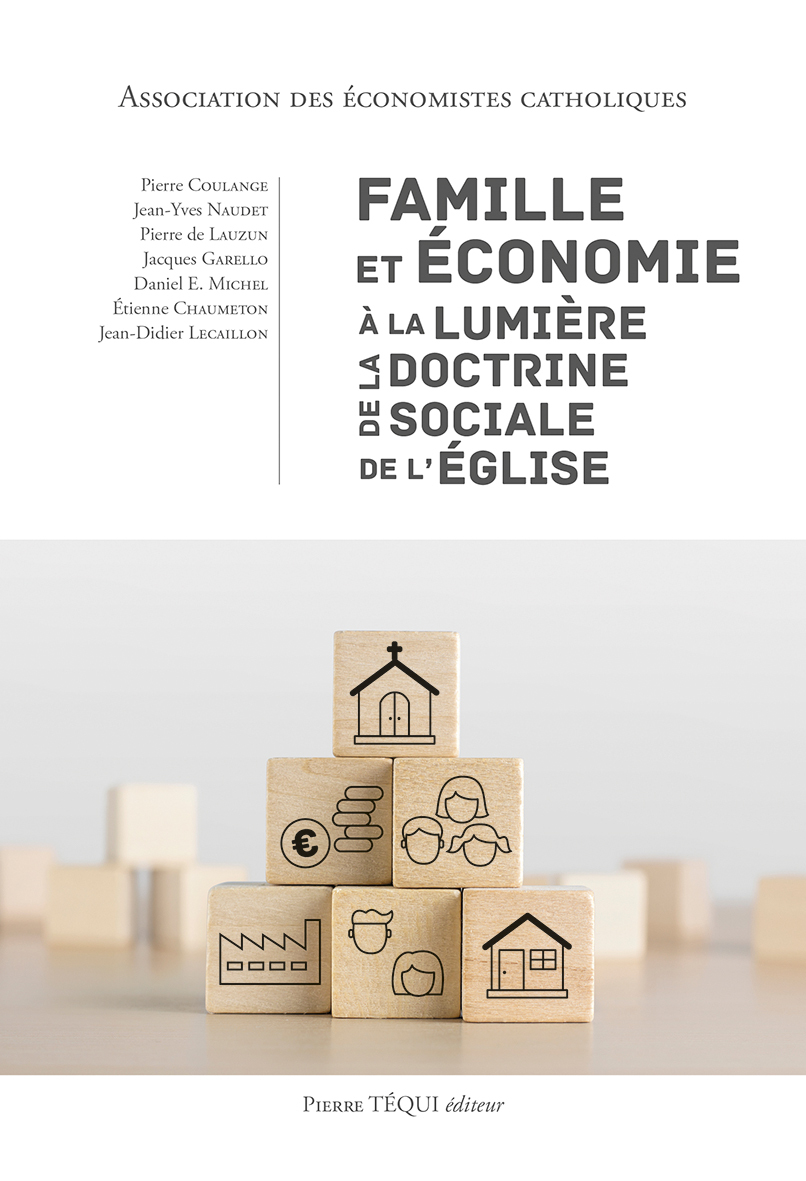 Famille et économie à la lumière de la Doctrine sociale de l'Église