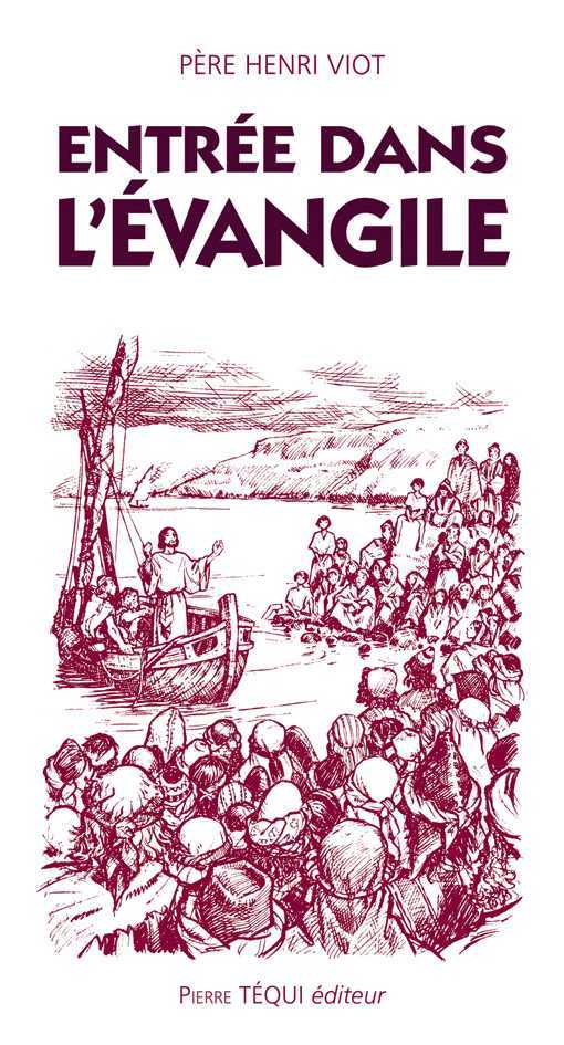 Entrée dans l'Évangile