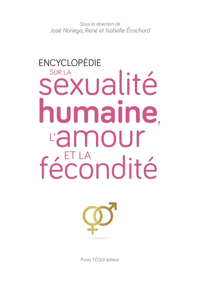 Encyclopédie sur la sexualité humaine, l'amour et la fécondité