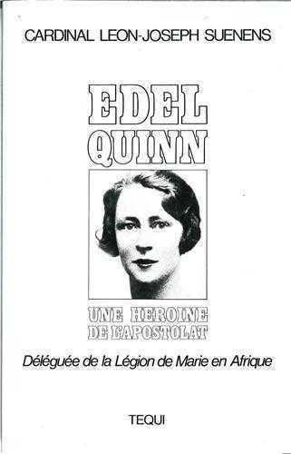 Edel Quinn, une héroïne de l'apostolat