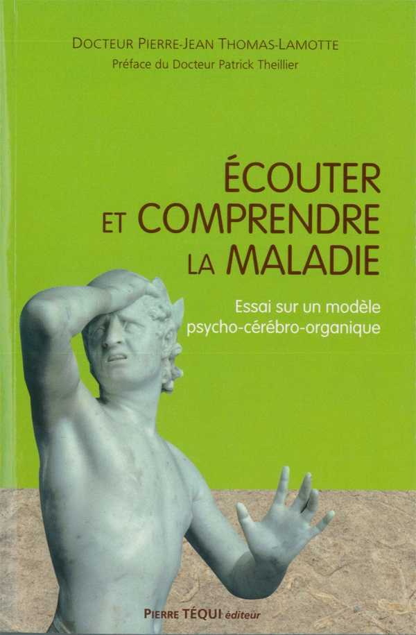 Écouter et comprendre la maladie