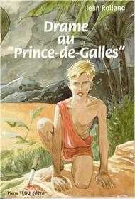 Drame au « Prince-de-Galles »