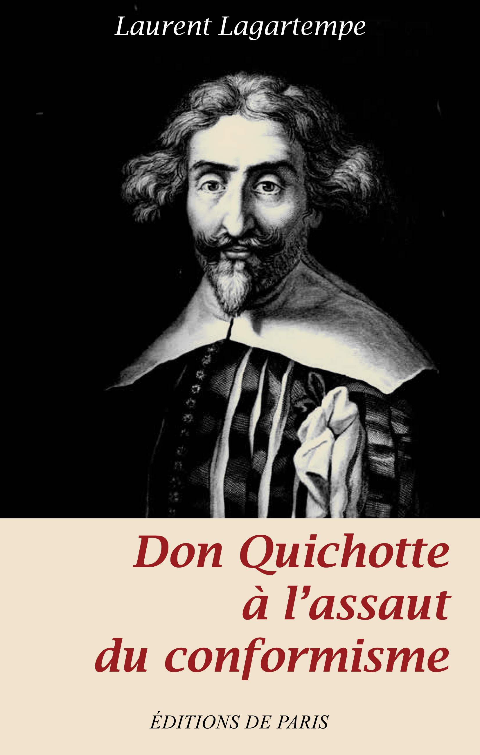 Don Quichotte à l'assaut du conformisme