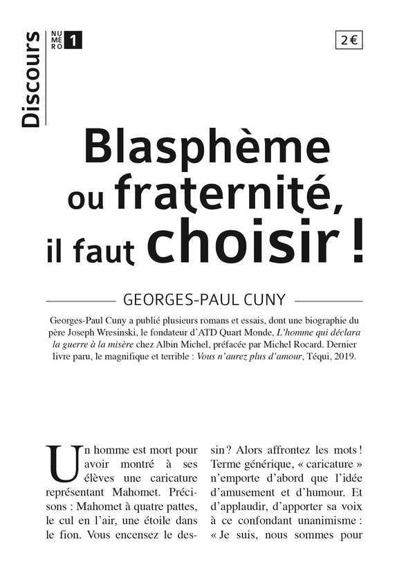 Discours n°1 - Blasphème ou fraternité, il faut choisir !