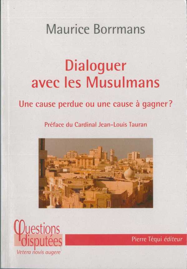 Dialoguer avec les musulmans