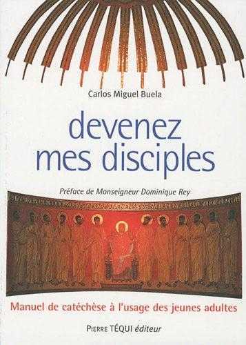 Devenez mes disciples