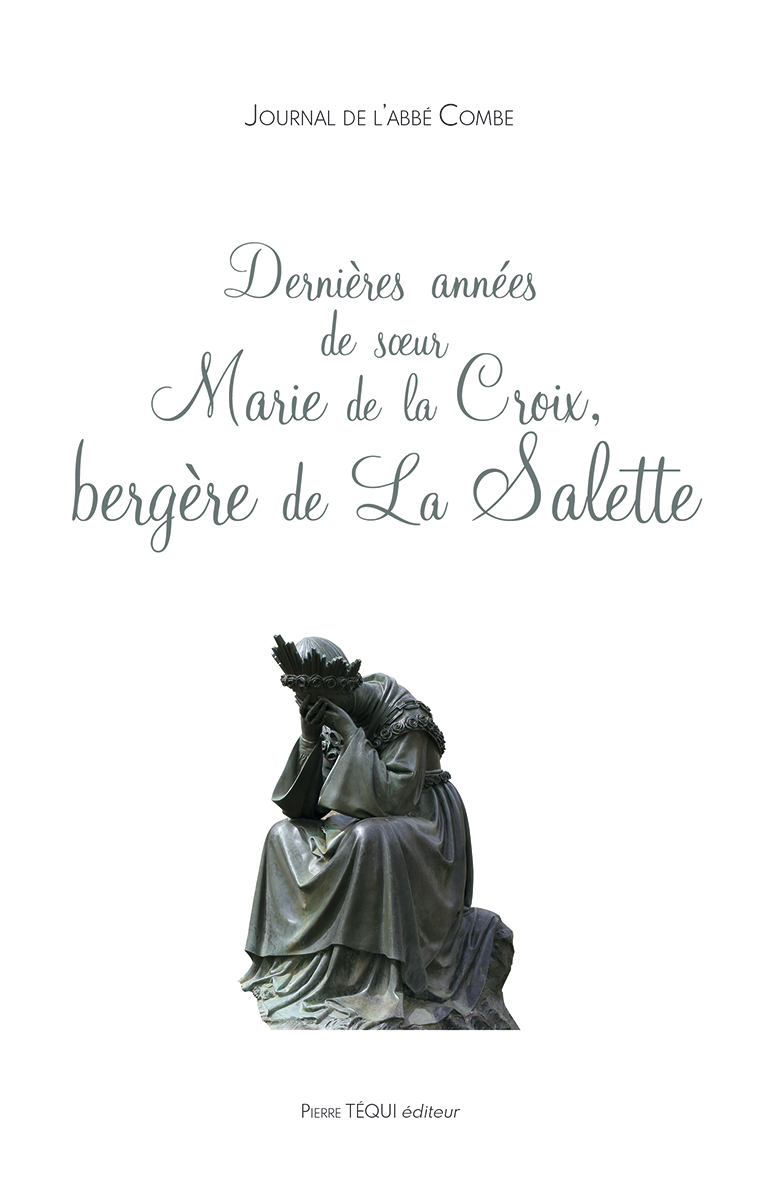 Dernières années de soeur Marie de la Croix