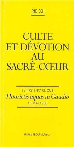 Culte et dévotion au Sacré-Cœur