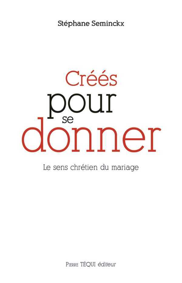 Créés pour se donner