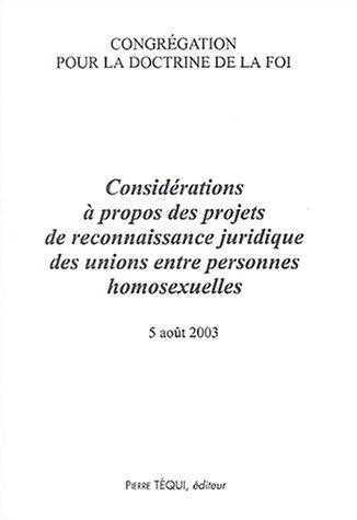 Considérations des projets de reconnaissance juridique des unions entre personnes homosexuelles