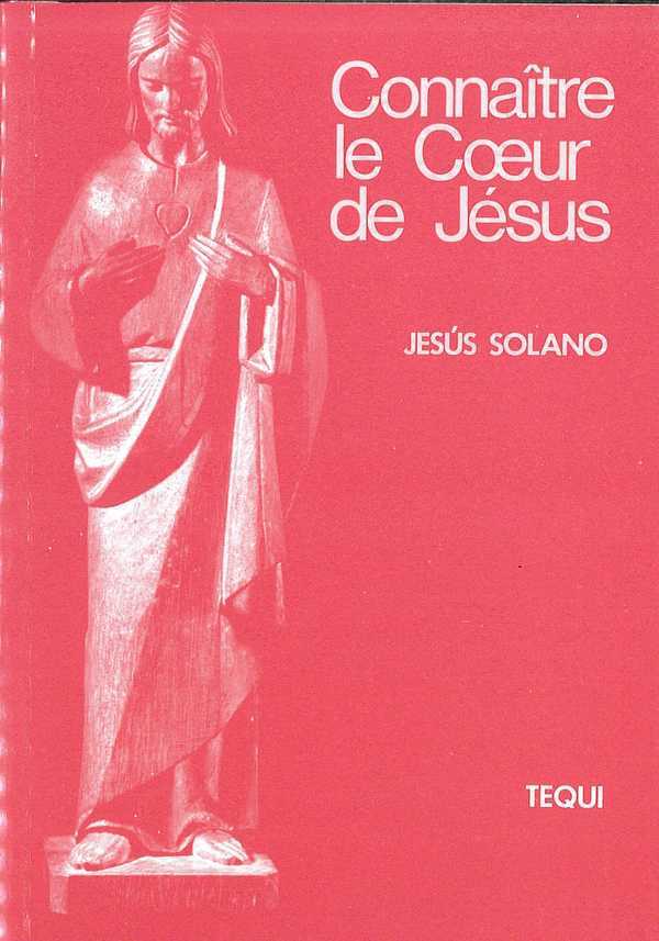 Connaître le cœur de Jésus