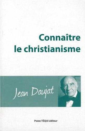 Connaître le christianisme