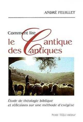 Comment lire le Cantique des cantiques