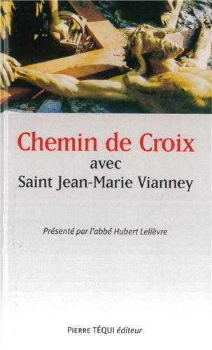 Chemin de Croix avec saint Jean-Marie Vianney