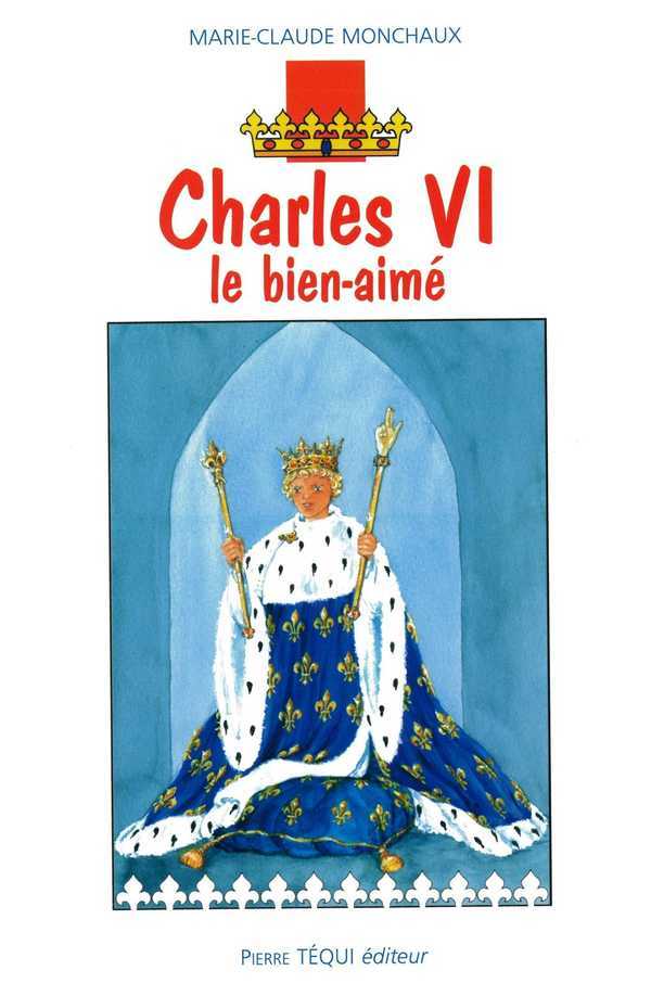 Charles VI le bien-aimé