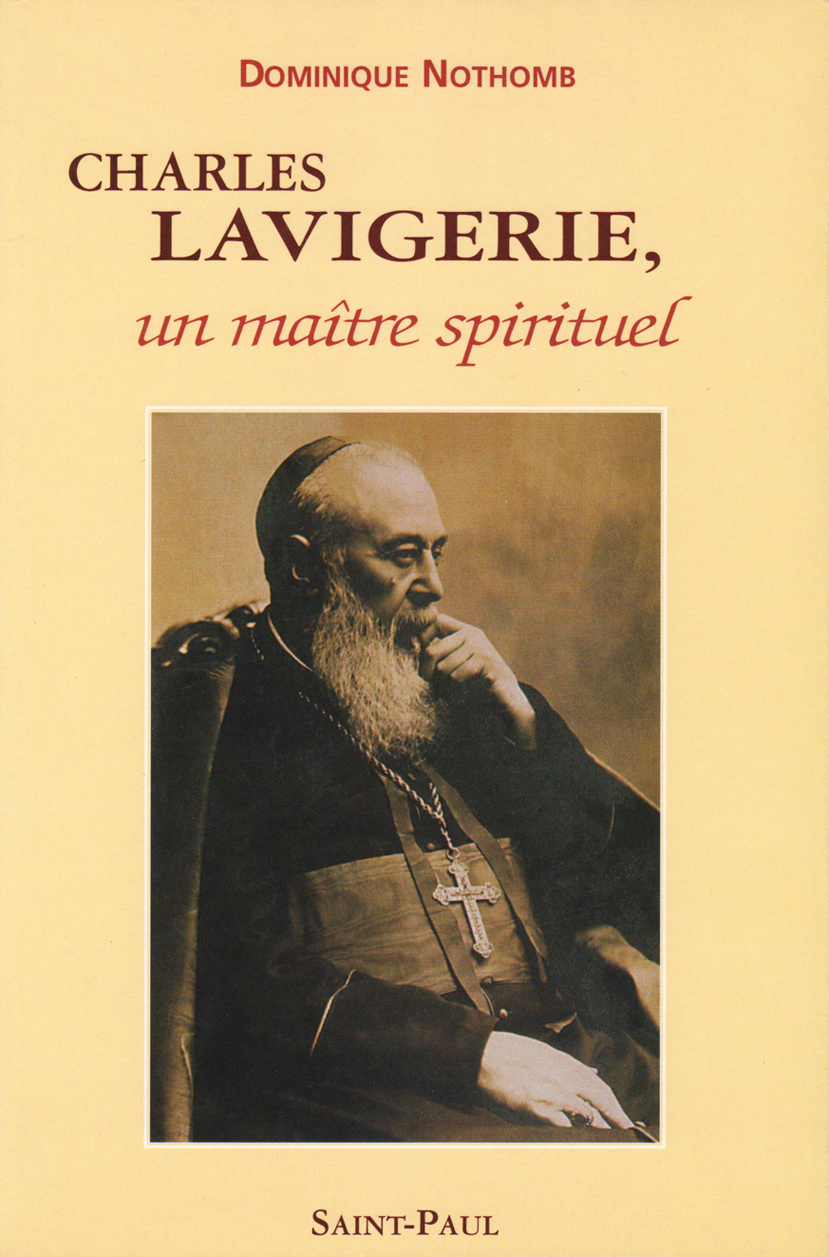 Charles Lavigerie, un maître spirituel