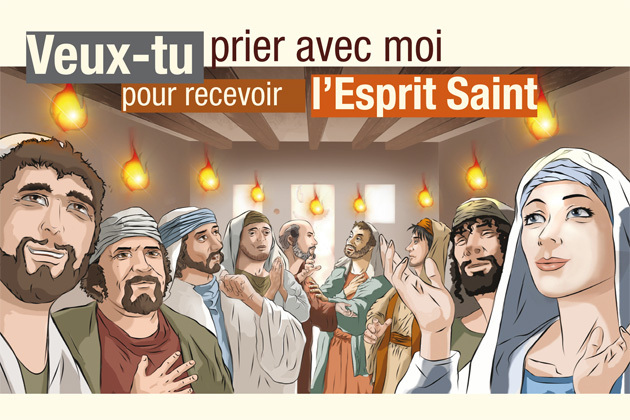 Carte Veux-tu prier avec moi pour recevoir l'Esprit Saint