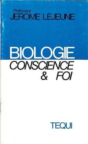 Biologie conscience et foi