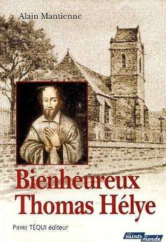 Bienheureux Thomas Hélye