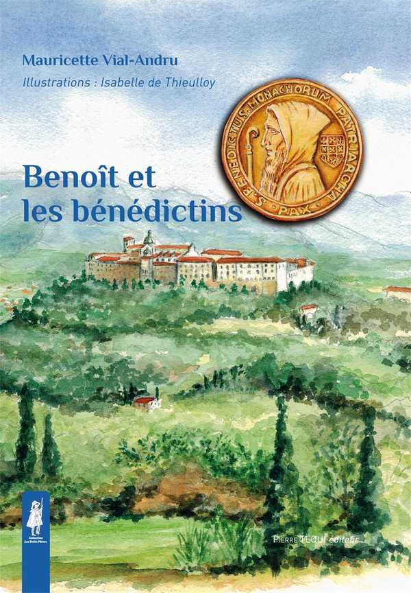 Benoît et les bénédictins