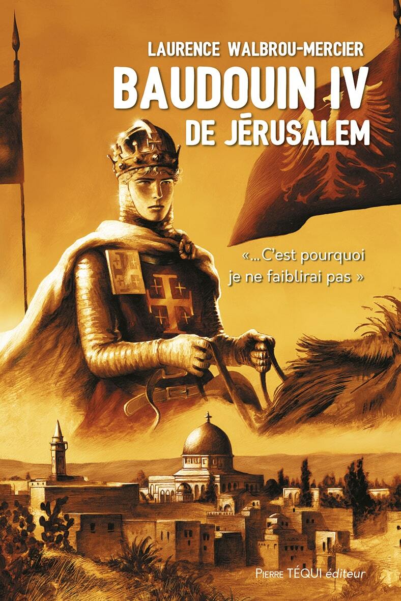 BAUDOUIN IV DE JÉRUSALEM