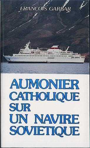 Aumônier catholique sur un navire soviétique