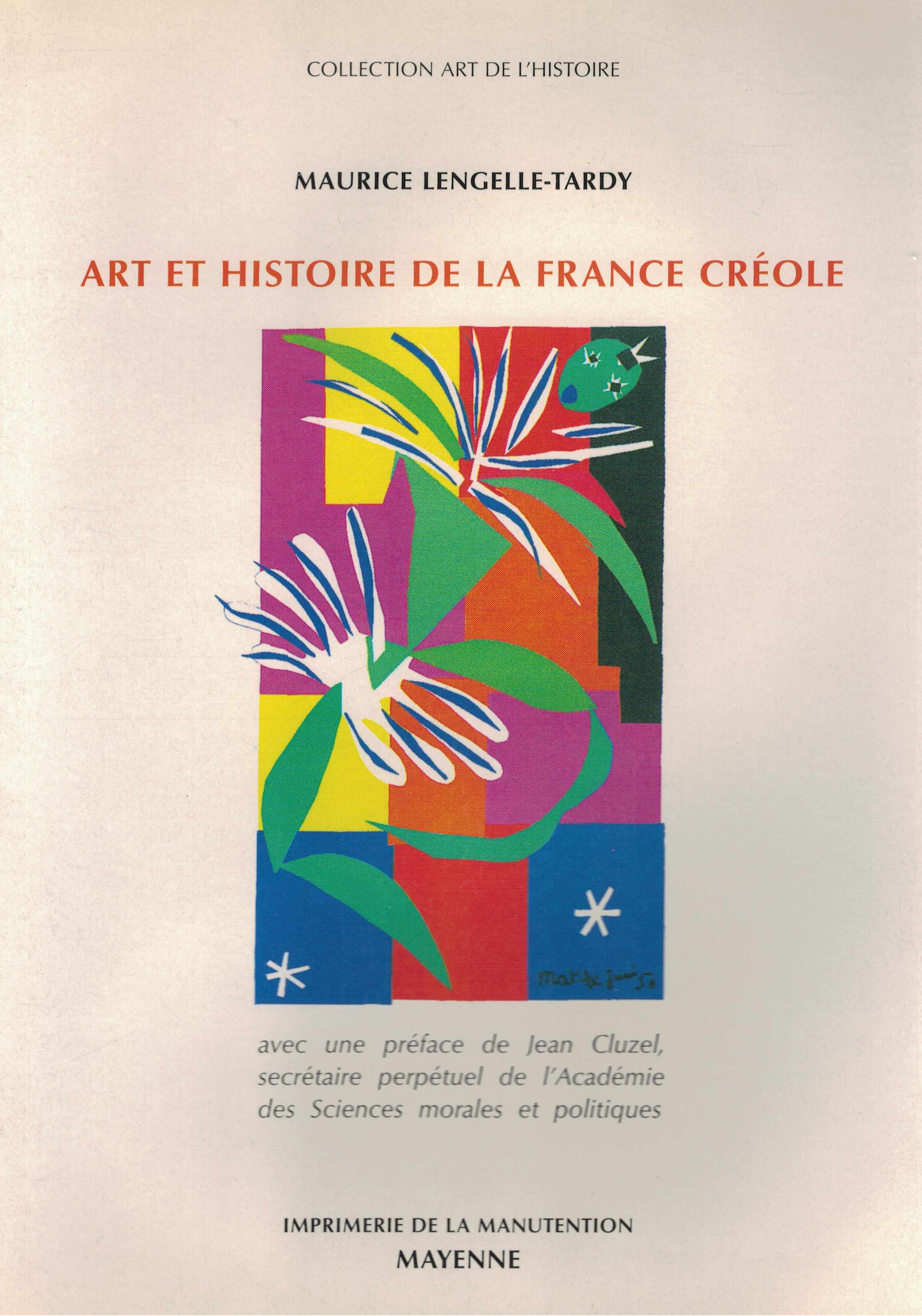 Art et histoire de la France créole