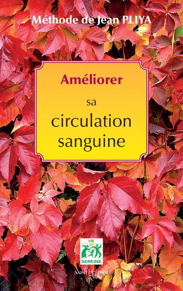 Améliorer sa circulation sanguine