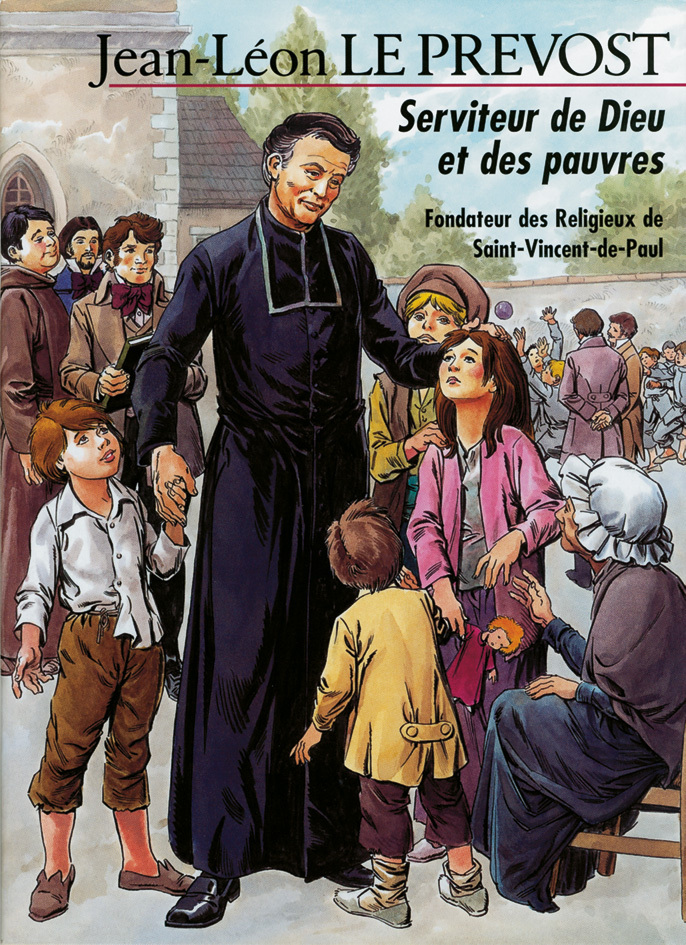 Jean-Léon Le Prevost - Serviteur de Dieu et des pauvres (BD)