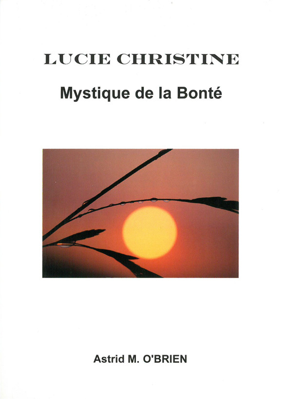 Lucie Christine - Mystique de la bonté