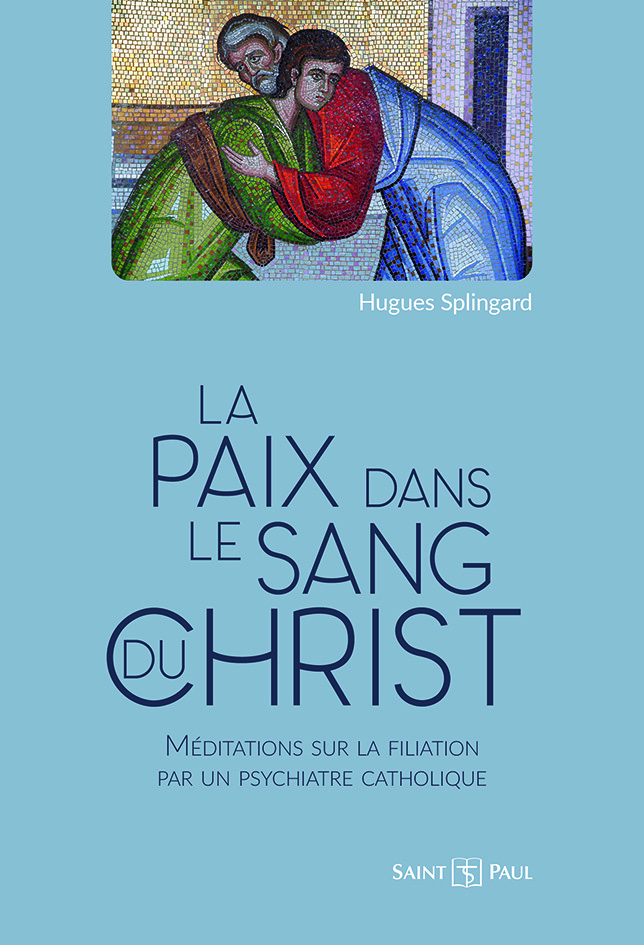 LA PAIX DANS LE SANG DU CHRIST