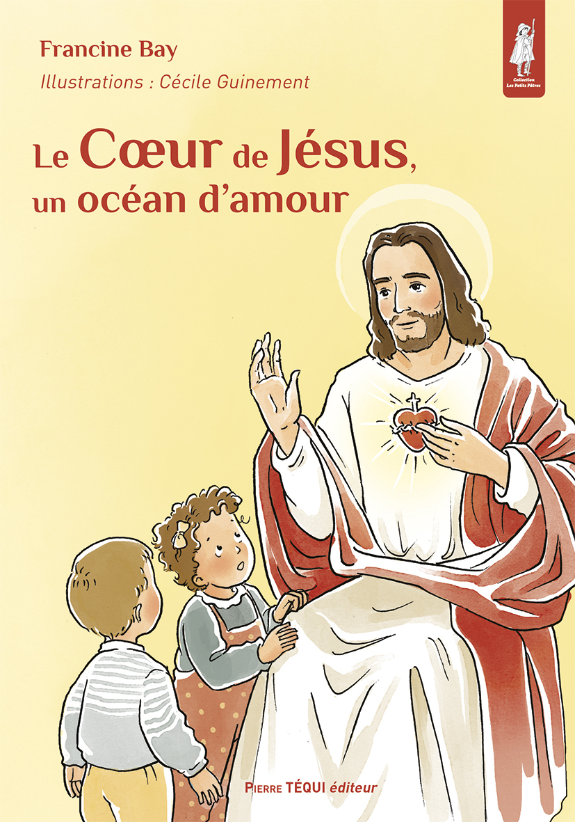 Le Cœur de Jésus, un océan d'amour