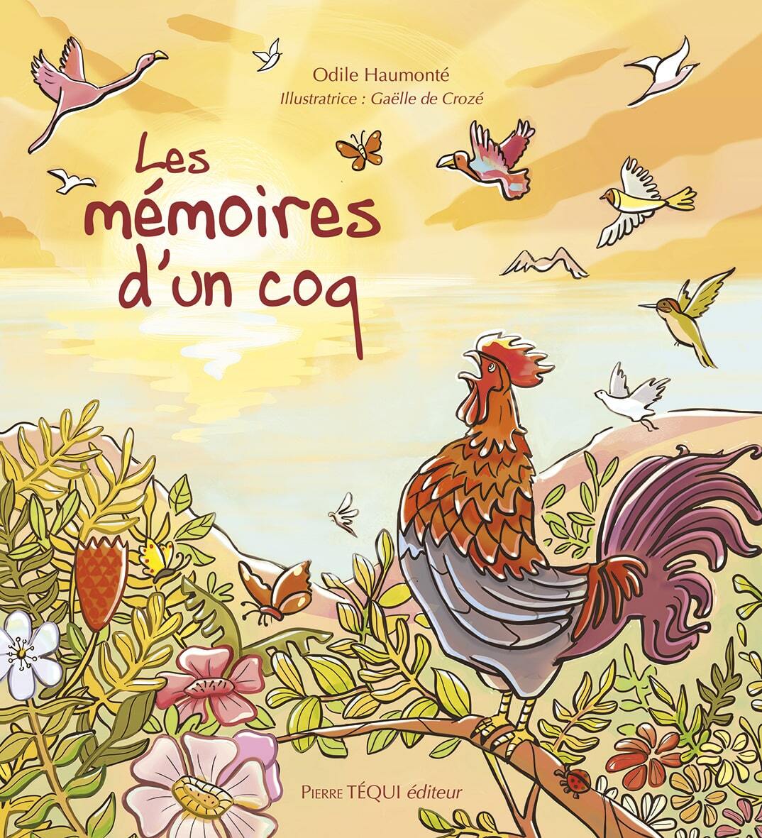 LES MÉMOIRES D’UN COQ