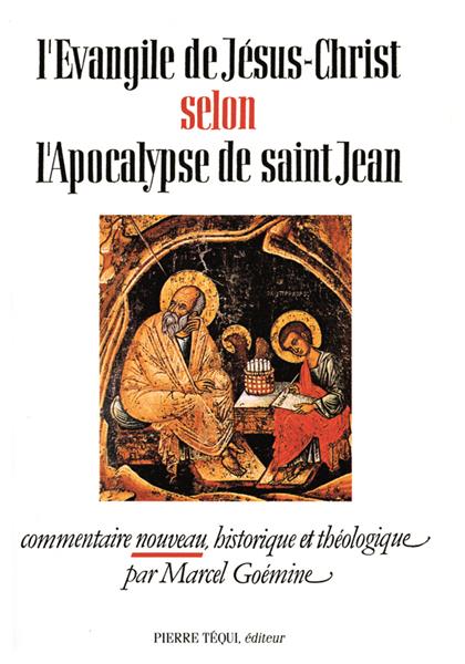 L'Évangile de Jésus-Christ selon l'Apocalypse de saint Jean