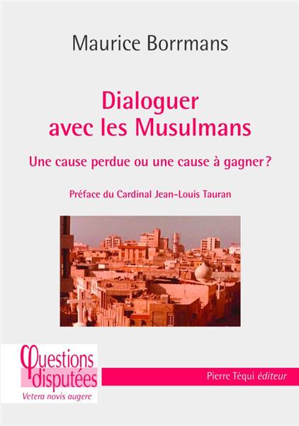 Dialoguer avec les musulmans