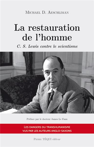 La restauration de l'homme