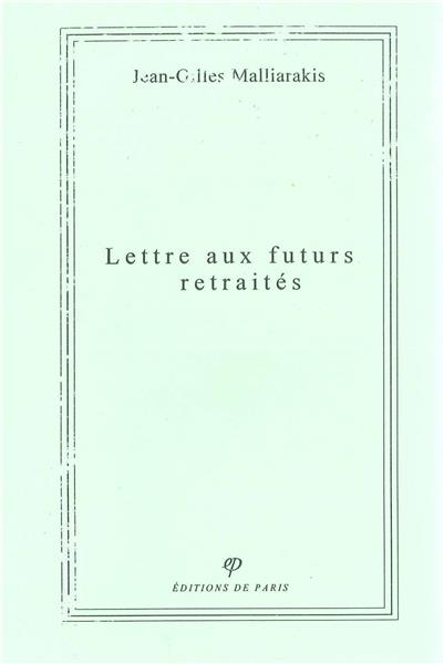 Lettre aux futurs retraités