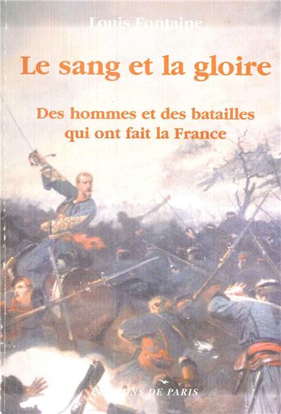 Le sang et la gloire