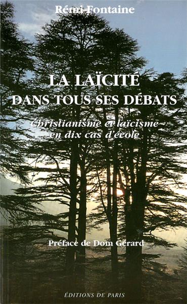 La laïcité dans tous ses débats