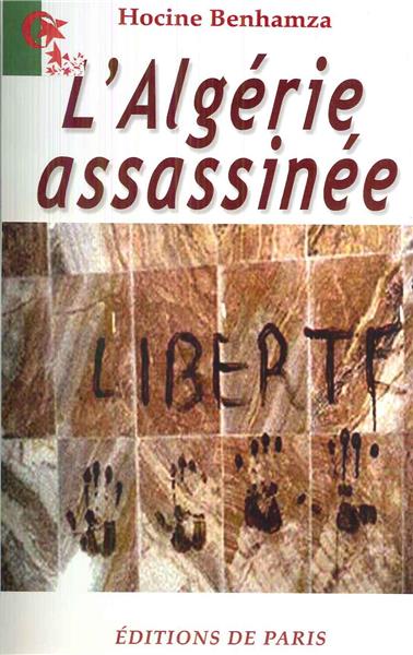 L'Algérie assassinée