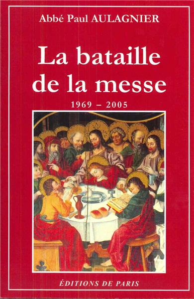 La bataille de la messe