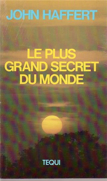 Le plus grand secret du monde