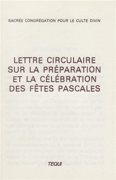 Lettre circulaire sur la préparation et la célébration des fêtes pascales