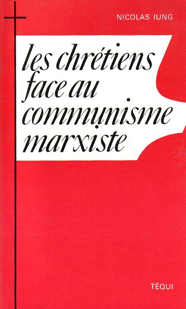 Les chrétiens face au communisme marxiste