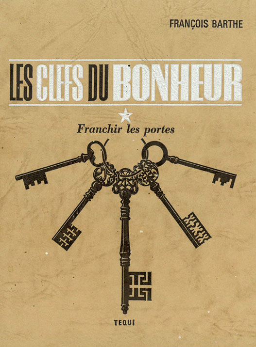 Les clefs du bonheur