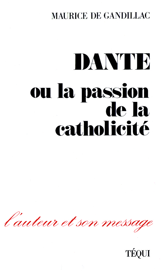 Dante ou la passion de la catholicité