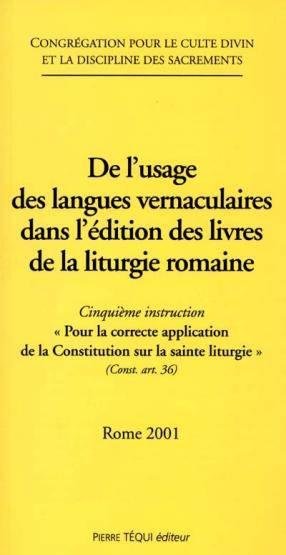 De l'usage des langues vernaculaires dans l'édition des livres de la liturgie romaine