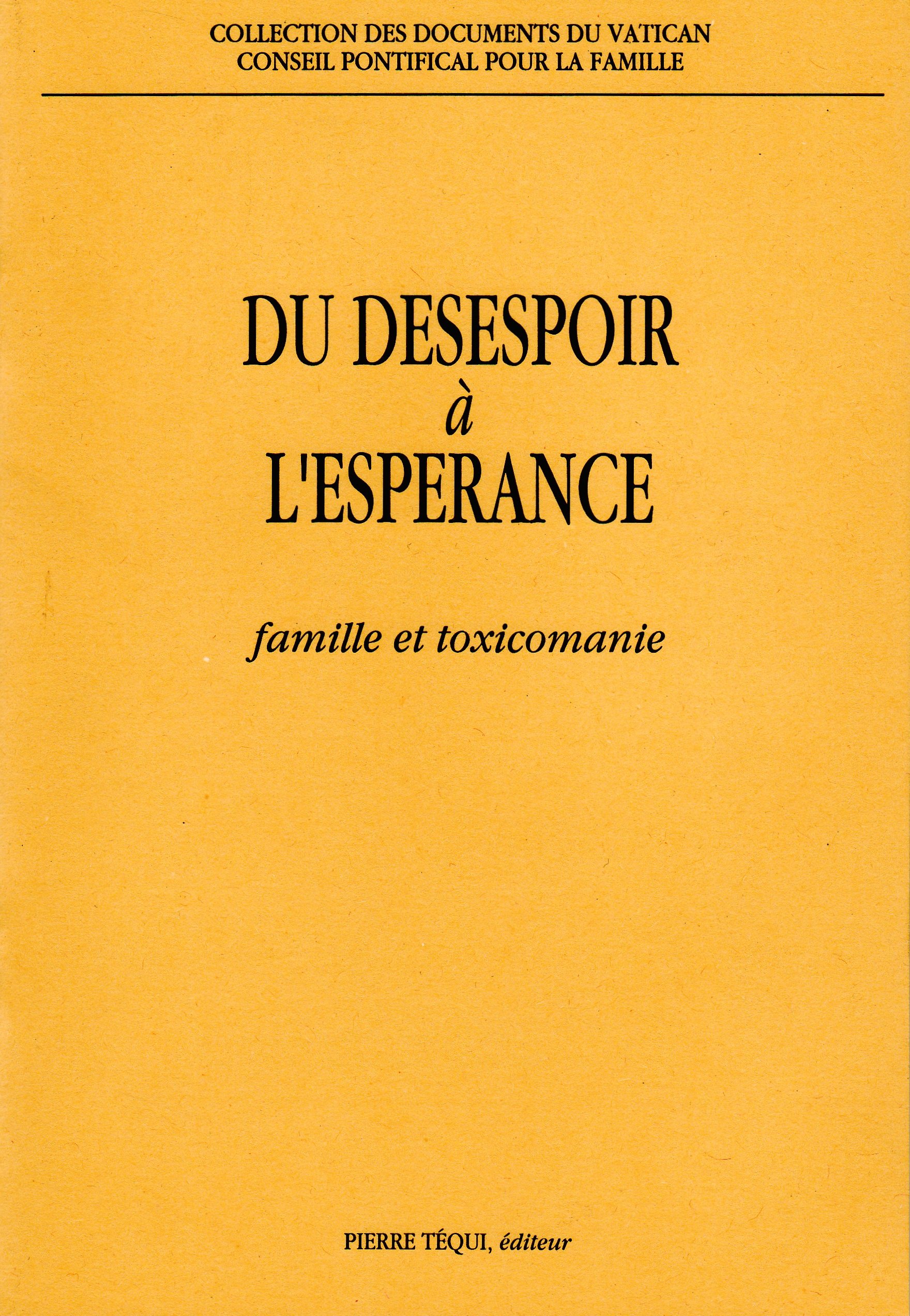 Du désespoir à l'espérance