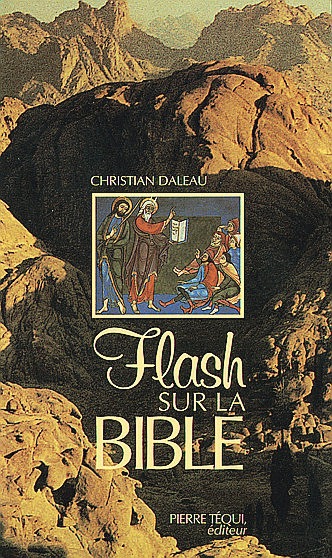 Flash sur la Bible