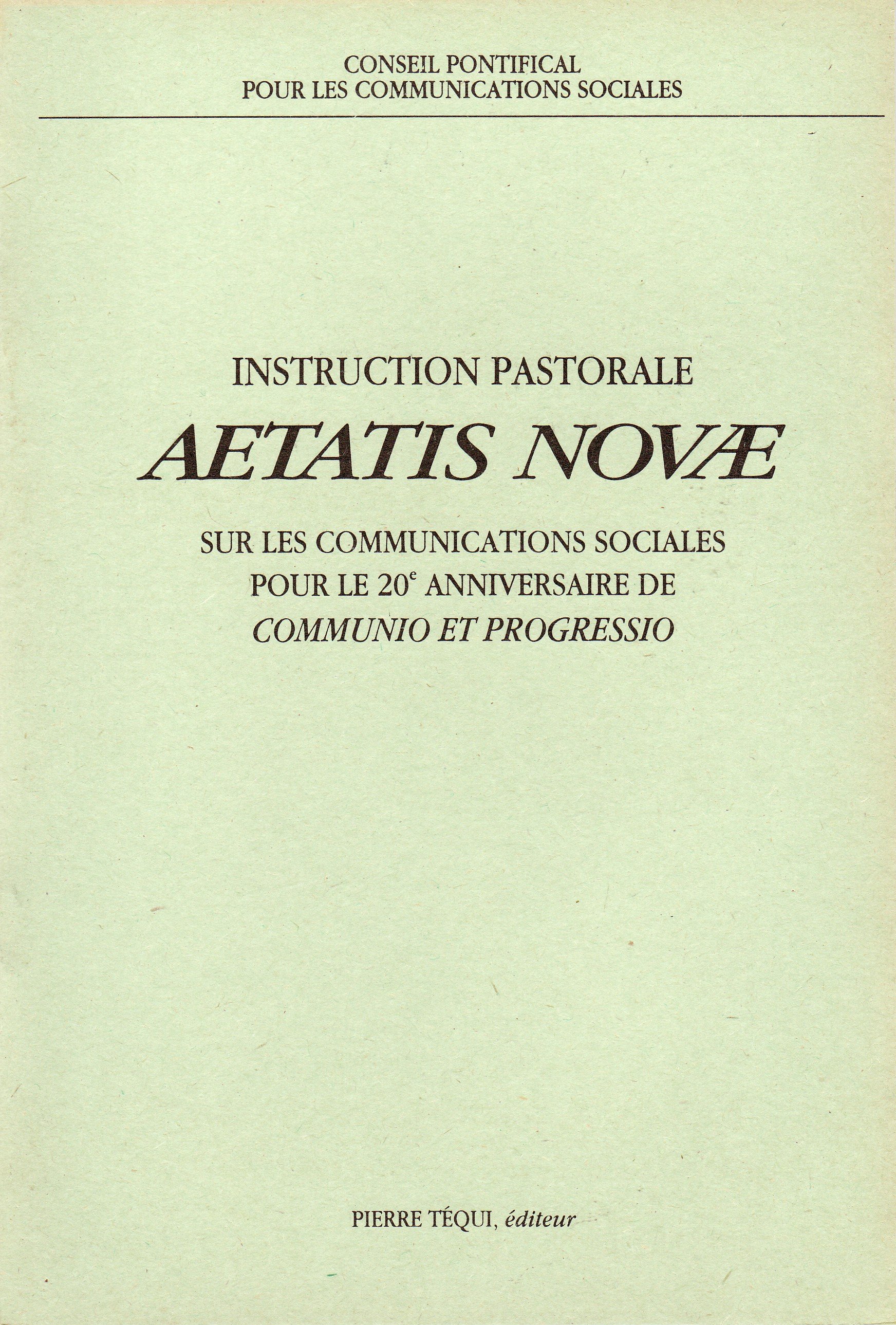 Aetatis novæ - Sur les communications sociales